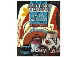 Quilting Designs From Native American Pottery Book